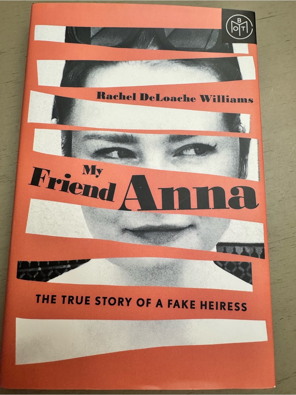 My friend Anna-True story of a fake heiress book NEW